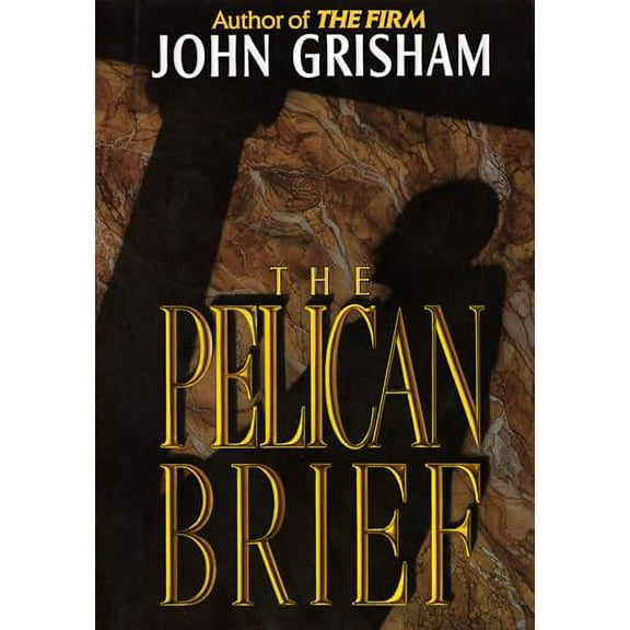The Pelican Brief (Hardcover, 9780385421980, 0385421982)