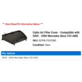 thumbnail image 2 of Cabin Air Filter Cover - Compatible with 2005 - 2006 Mercedes-Benz C55 AMG, 2 of 2