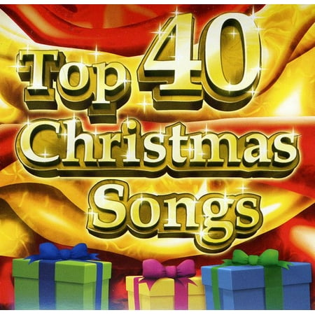 Top 40 Christmas Songs - Top 40 Christmas Songs [CD] - Walmart.com