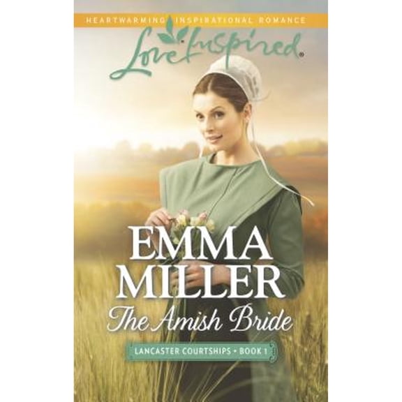 Pre-Owned The Amish Bride (Lancaster Courtships, 1) (Unknown) 0373879806 9780373879809