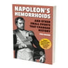 Napoleons Hemorrhoids and Other Small Events That Changed History Book, By Phil Mason | Paperback, 253 Pages