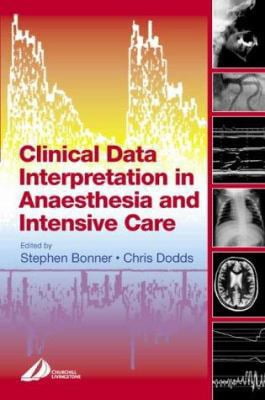 Pre-Owned Clinical Data Interpretation in Anaesthesia and Intensive ...