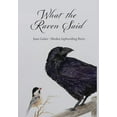 thumbnail image 1 of Pre-Owned What the Raven Said (Hardcover) 0998132373 9780998132372, 1 of 1