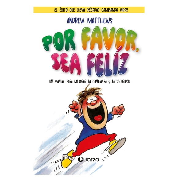 Por Favor Sea Feliz Quarzo Libro de bolsillo 1ra edicion