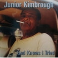 thumbnail image 1 of Junior Kimbrough - God Knows I Tried (vinyl), 1 of 3