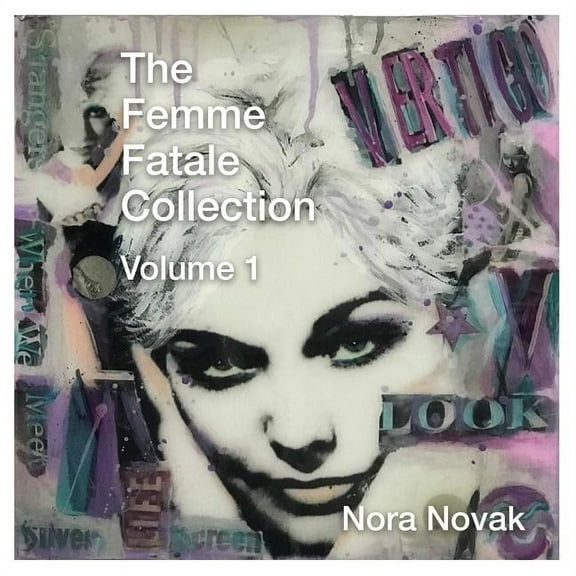 The Femme Fatale Collection Volume 1, (Paperback)