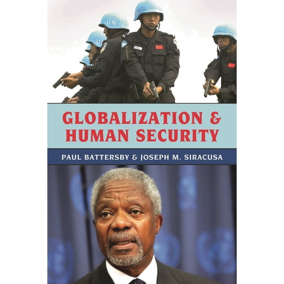 Globalization Globalization and Human Security, (Paperback)
