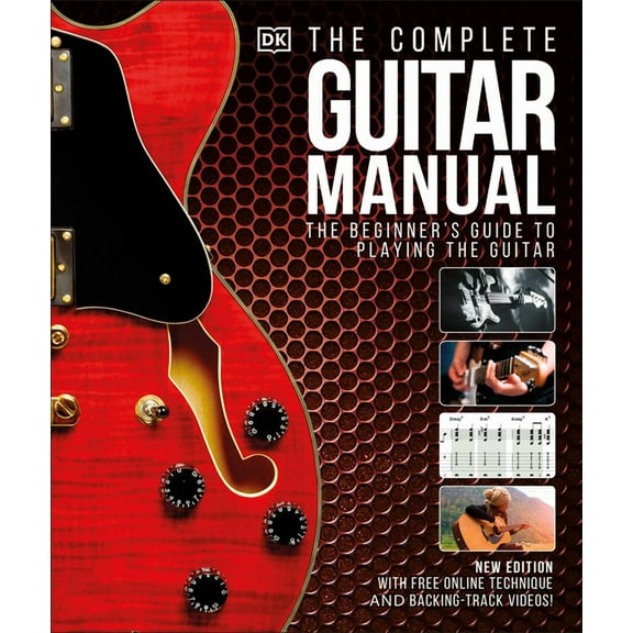 DK Complete Courses The Complete Guitar Manual, (Hardcover)