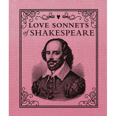 Love Sonnets of Shakespeare (Best Shakespeare Love Sonnets)
