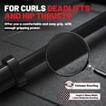 thumbnail image 2 of Olympic Barbell, 4.9ft Barbell for Strength Training and Weightlifting, 2 inch Olympic Bar with 500lb Capacity, Comfortable Grip for Squats Curls Deadlifts, Black, 2 of 8