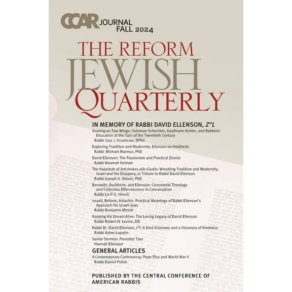 CCAR Journal: The Reform Jewish Quarterly, Fall 2024, In Memory of Rabbi David Ellenson, z"l, (Paperback)