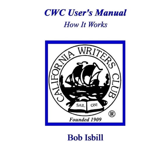 CWC User's Manual: How It Works, (Paperback)