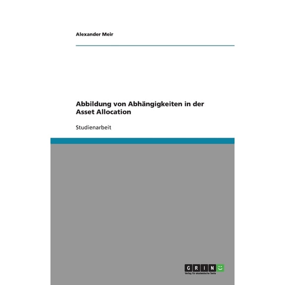 Abbildung Von Abh Ngigkeiten in Der Asset Allocation