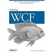 Angle View: Learning Wcf : A Hands-On Guide (Paperback)