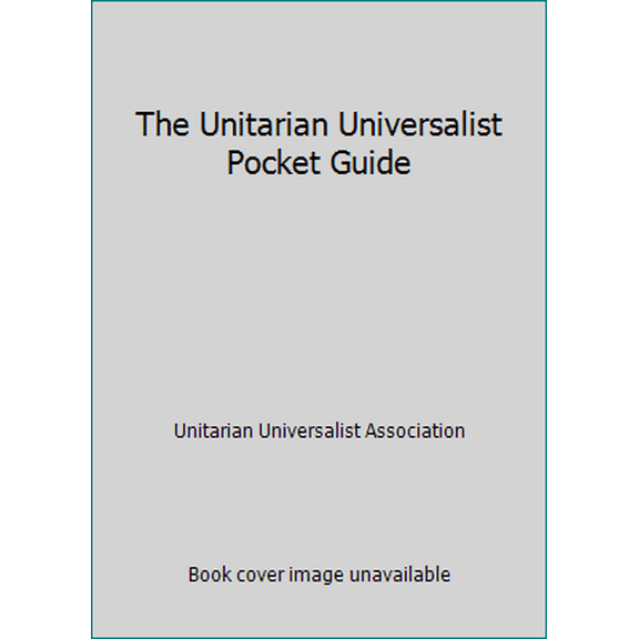 Pre-Owned The Unitarian Universalist Pocket Guide (Paperback) 155896388X 9781558963887