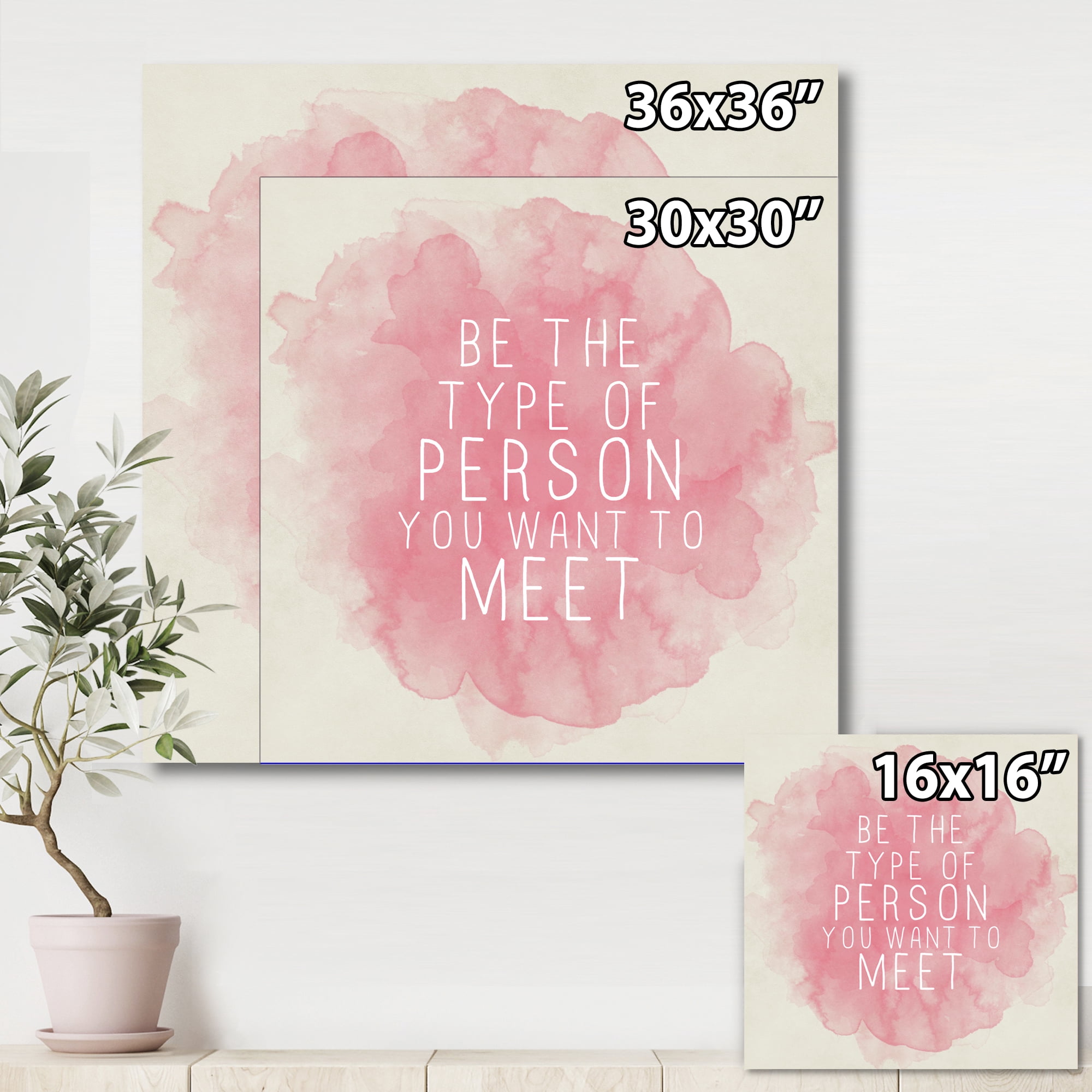Designart ' Be The Person You Want To Meet on Pink ' Traditional Canvas Wall Art Print