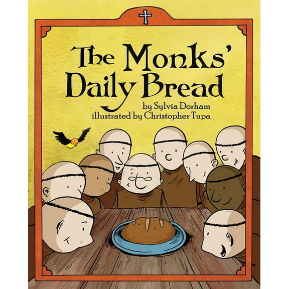 The Monks Daily Bread, (Paperback)