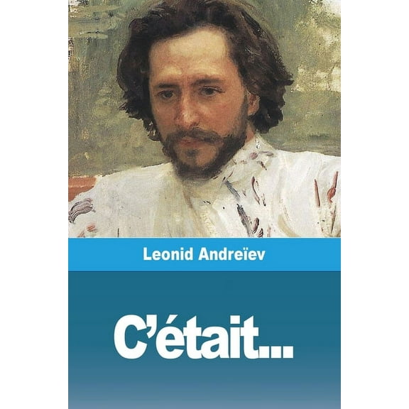 C'Ã©tait..., (Paperback)