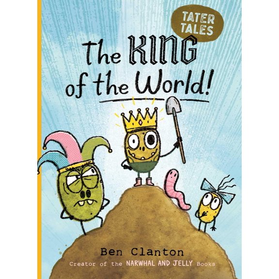 Pre-Owned Tater Tales The King of the World!, Book 2, (Paperback)