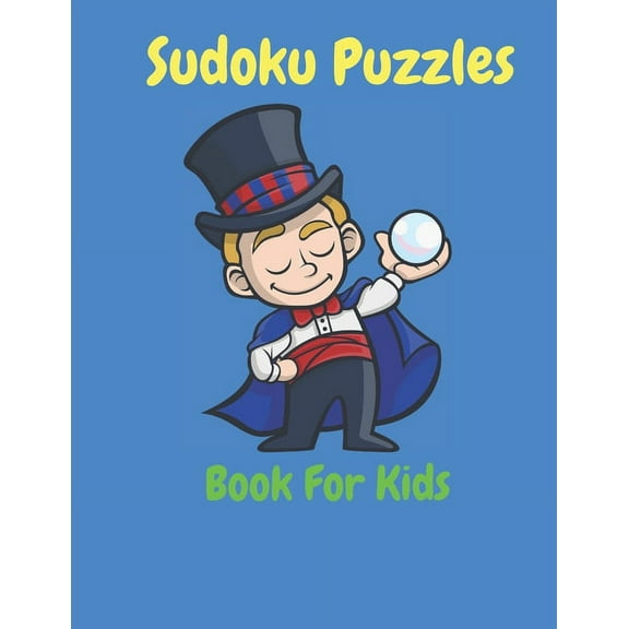 Sudoku Puzzle Book For Kids: Easy Sudoku Puzzles For Kids And Beginners 4x4 With Solutions (Paperback)