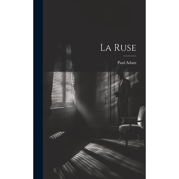 La Ruse, (Hardcover)