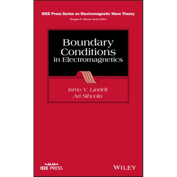 Pre-Owned IEEE Press Electromagnetic Wave Theory: Boundary Conditions in Electromagnetics (Hardcover)