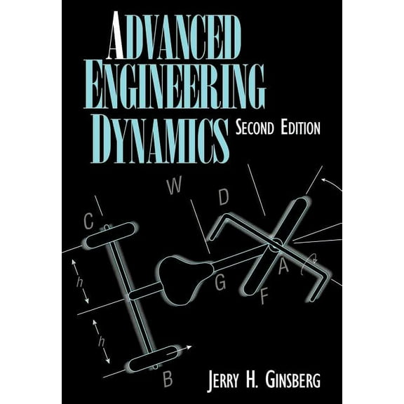 Advanced Engineering Dynamics, (Paperback)