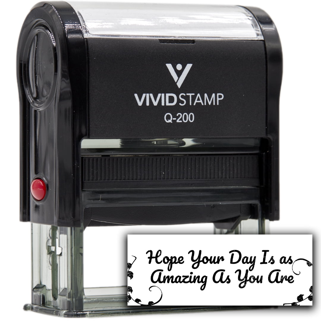 (3 pack) All Quality Hope Your Day Is as Amazing As You Are Self-Inking Rubber Stamp | Family & Friends | Novelty Homely Stamps (Black Ink) - Q-400