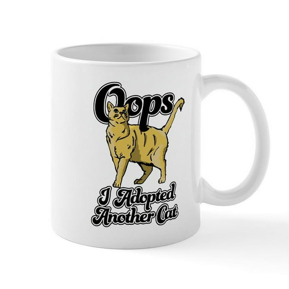 CafePress - Oops I Adopted Another Cat - 11 oz Ceramic Mug - Novelty Coffee Tea Cup