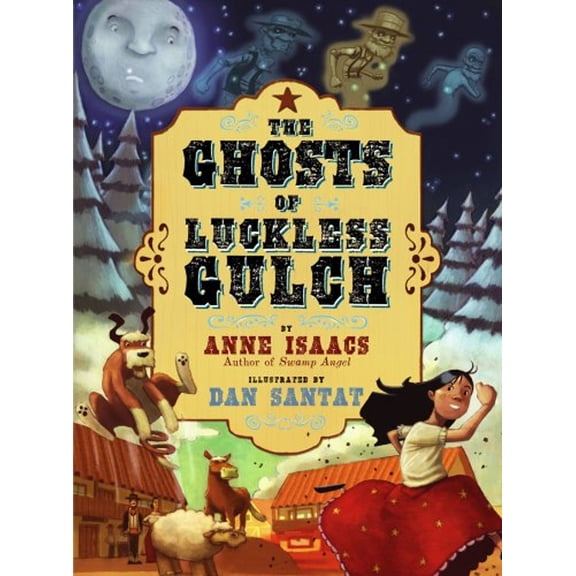 Pre-Owned The Ghosts of Luckless Gulch (Hardcover) 1416902015 9781416902010