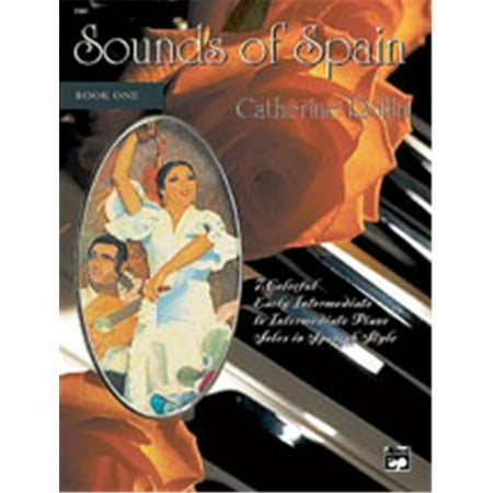Sounds of Spain - Piano - Book 1 - Early Intermediate/Intermediate