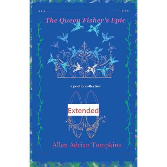 The Queen Fisher's Epic, (Paperback)