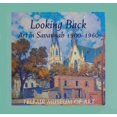 thumbnail image 1 of Pre-Owned Looking Back: Art in Savannah 1900-1960 (Paperback) 0933075022 9780933075023, 1 of 1