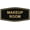 Black Gold, variant on Signs ByLITA Fancy Makeup Room Sign - Laser-Engraved Lettering | Durable ABS Plastic | Vibrant Colors | Powerful Foam Tape (Lt Gray) - Small
