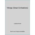 thumbnail image 1 of Pre-Owned Vikings (Great Civilizations) (Hardcover) 0721404316 9780721404318, 1 of 1