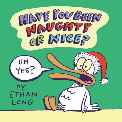 Pre-Owned Have You Been Naughty or Nice? (Hardcover) 0316017221 9780316017220