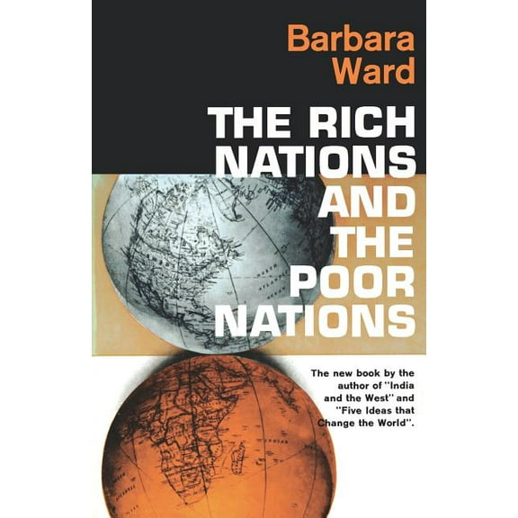 The Rich Nations and the Poor Nations, (Paperback)