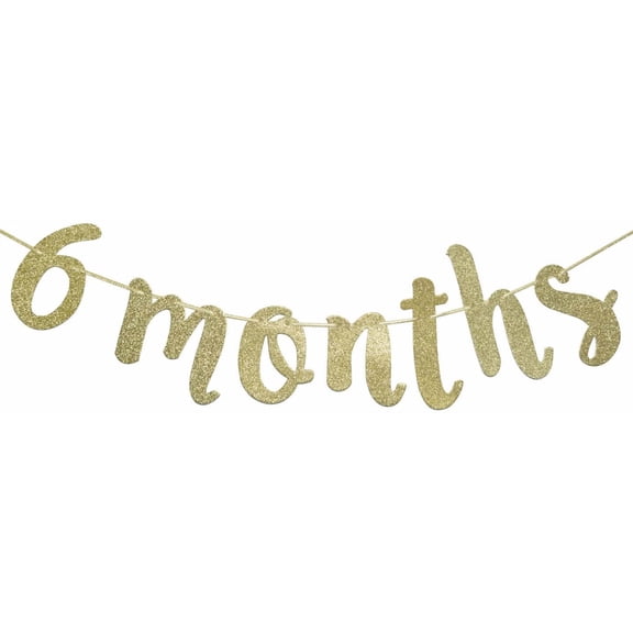 6 Months Banner Sign for 1/2 Birthday Garland Baby Shower Birthday Party Decor Cursive Bunting Decorations Gold Glitter
