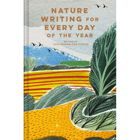 Nature Writing for Every Day of the Year, (Hardcover)