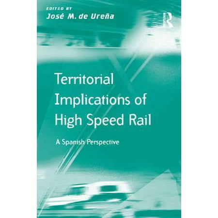 Territorial Implications of High Speed Rail -