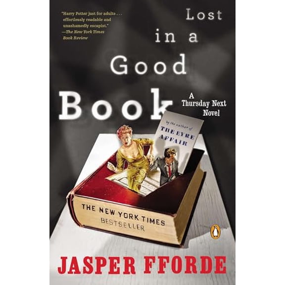 Pre-Owned Lost in a Good Book (Paperback) 0142004030 9780142004036