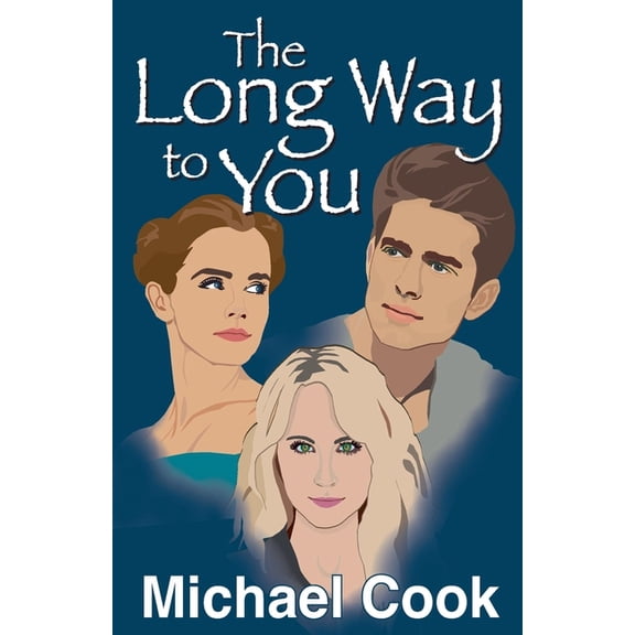 The Long Way to You, (Paperback)