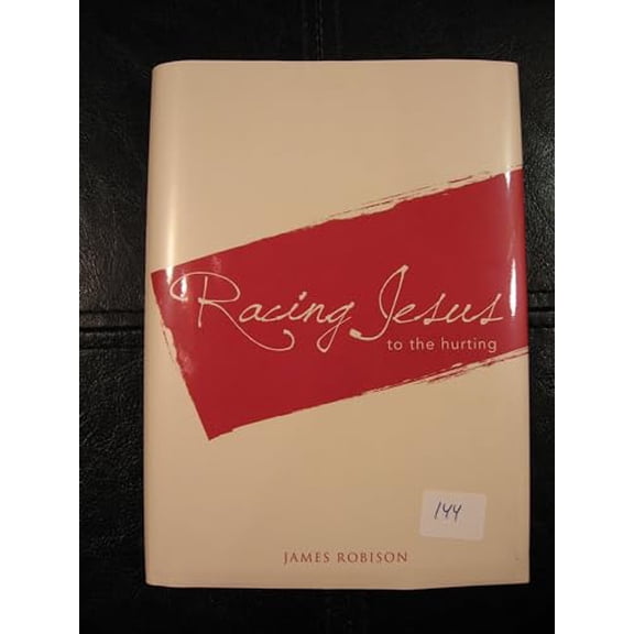 Pre-Owned Racing Jesus To The Hurting (Hardcover) 098195670X 9780981956701