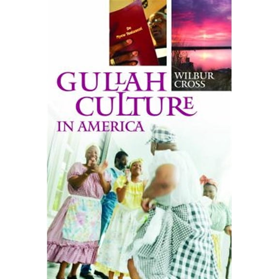 Pre-Owned Gullah Culture in America Paperback