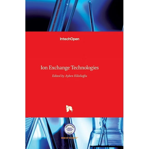 Ion Exchange Technologies (Hardcover)