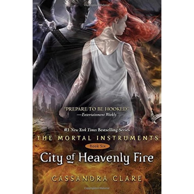 Mortal Instruments City of Heavenly Fire, Book 6, (Hardcover 