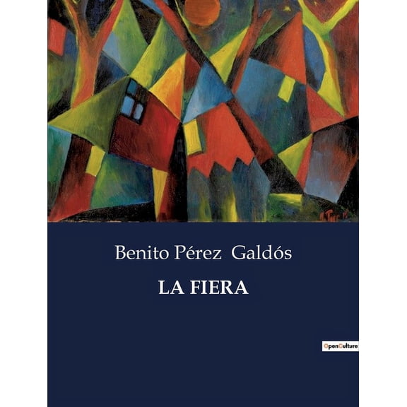 La Fiera: La rivalidad entre caballeros: honor y desafÃ­o en la Italia del Renacimiento, (Paperback)