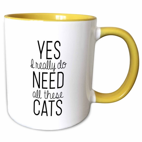 3drose, Yes I Really Do Need All These Cats, 11oz Two-tone Yellow Mug