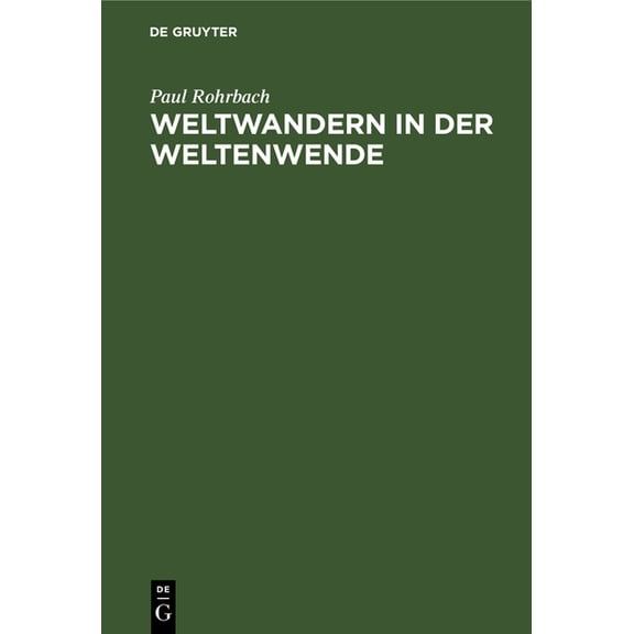 Weltwandern in Der Weltenwende, (Hardcover)