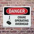 thumbnail image 4 of (2 Pack) Crane Operating Overhead OSHA Danger Sign 14 Inch X 10 Inch Plastic Sign, Weather Resistant, UV Protected for Workplace, Business, and Construction Site, Made in the USA, 4 of 8